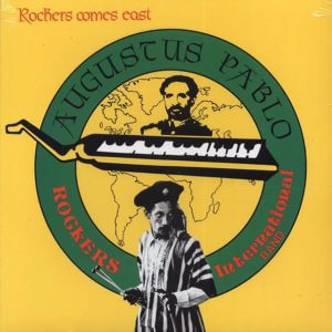 Augustus Pablo - Rockers Comes East