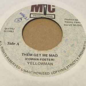Yellowman - Them Get Me Mad
