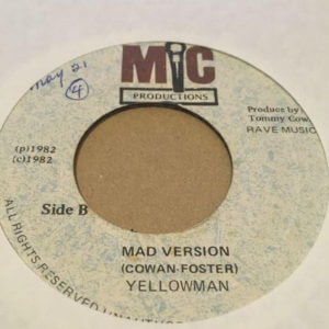 Yellowman - Mad Version / 7" Mic Productions 1982 Jamaica Press