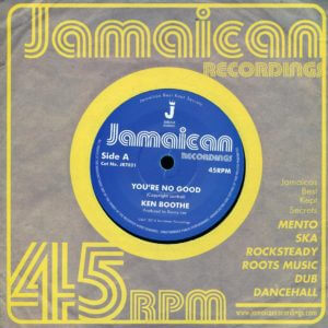 Ken Boothe - You're No Good / Ken Boothe - Out Of Order Dub