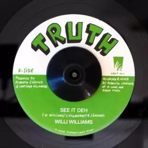 Willi Williams - See It Deh / 7" vinyl, A-lone Ark
