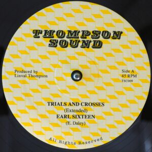 Earl Sixteen / Sammy Dread - Trials & Crosses / Follow Fashion, 12" Vinyl, Thompson Sound