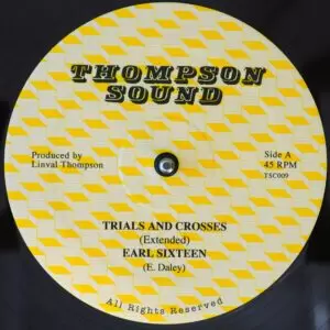Earl Sixteen / Sammy Dread - Trials & Crosses / Follow Fashion, 12" Vinyl, Thompson Sound