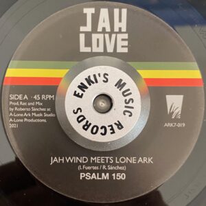 Jah Wind Meets Lone Ark - Psalm 150 / Psalm 87:7