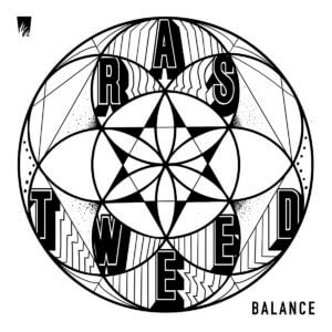 Ras Tweed - Balance LP