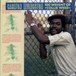 Carlton Livingston - 100 Weight Of Collie Weed