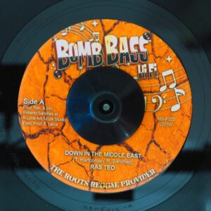 Ras Teo - Down In The Middle East / Lone Ark Riddim Force - Middle East Dub / 7" Bomb Bass Hi Fi