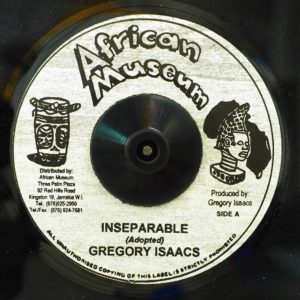 Gregory Isaacs - Inseparable (African Museum)