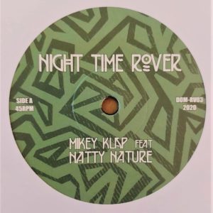 Mikey Clap - Night Time Rover Side A 7