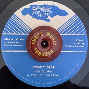 Vin Gordon & 18th Parallel - Cosmic Drop