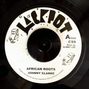 Johnny Clarke - African Roots / King Tubby & The Aggrovators - Dub