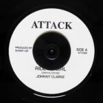 Johnny Clarke - Ride On Girl / Version
