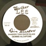 Dennis Alcapone - Sharper Than Razor Blade