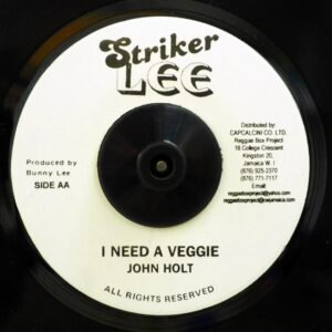 John Holt - Fat She Fat / I Need A Veggie