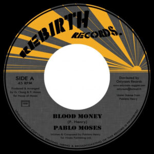 Pablo Moses - Blood Money / Version