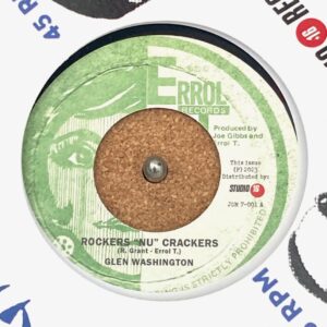 Glen Washington - Rockers Nuh Crackers