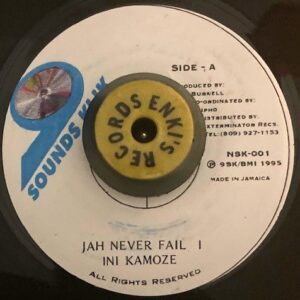 Ini Kamoze - Jah Never Fail I / Version