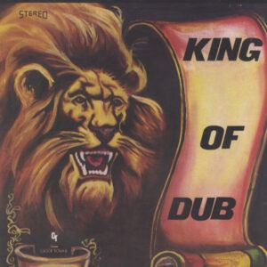 King Tubby - King Of Dub