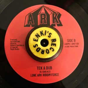 Lone Ark Riddim Force - Tek A Dub