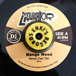 Mango Wood - Never Can Tell / The Moskito Bite - Down In Mexico