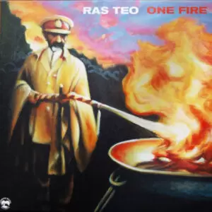 Ras Teo - One Fire