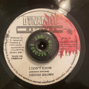 Dennis Brown - I dont know