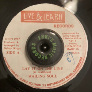 Wailing Soul - Lay it on the line