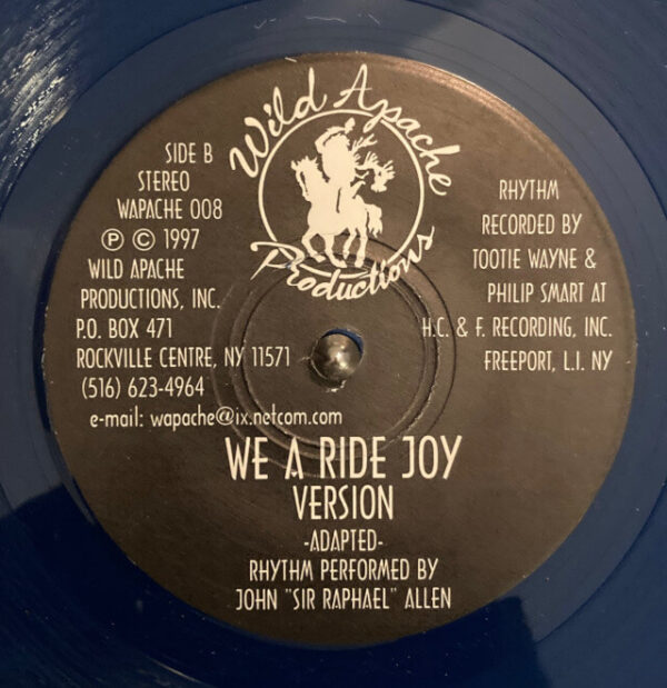 John "Sir Raphael" Allen–	We A Ride Joy Version