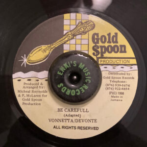 Vonnetta Devonte - Be Careful