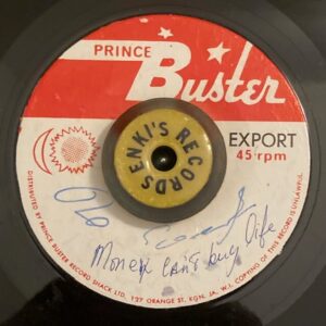 Monty Morris & Prince Buster And The All Stars – Money Hungry / Money Can't Buy Life