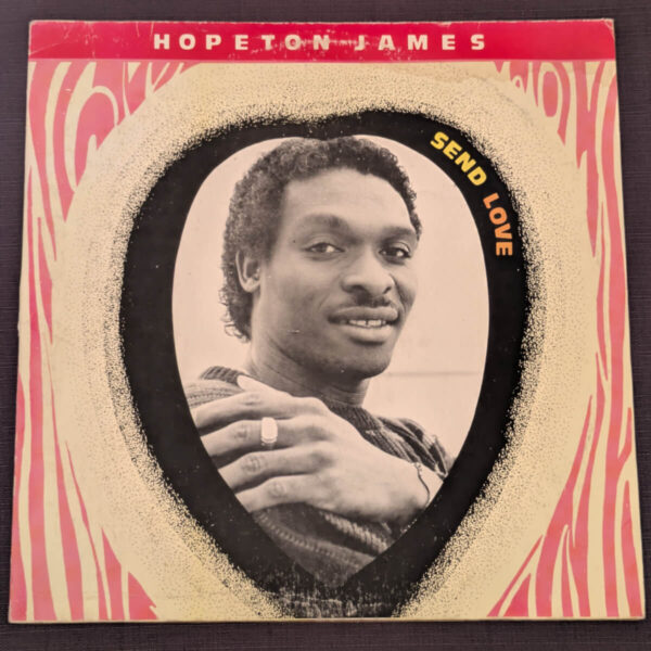 Hopeton James Send Love