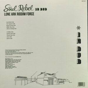 Ras Teo / Lone Ark Riddim Force - Soul Rebel In Dub