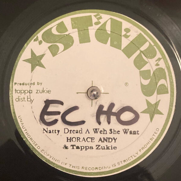 Horace Andy & Tappa Zukie – Natty Dread A Weh She Want