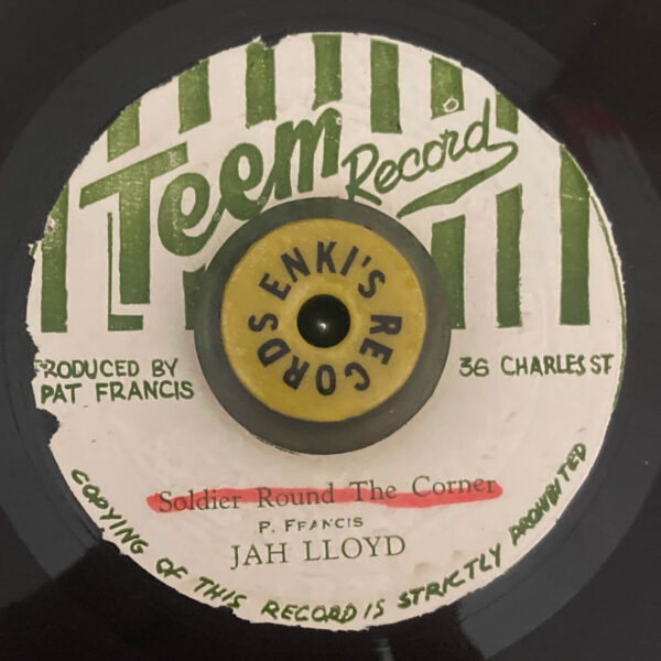 Jah Lloyd – Soldier Round The Corner