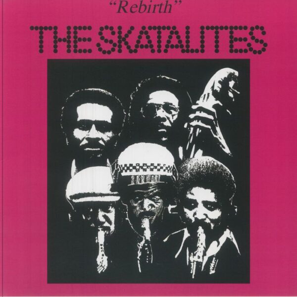 The Skatalites - Rebirth
