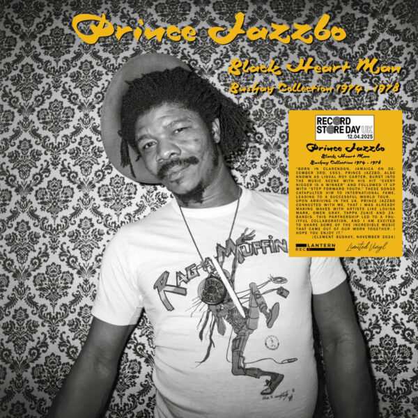 Prince Jazzbo – Black Heart Man - Bushay Collection 1974 - 1978