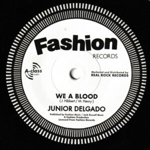 Junior Delgado - We A Blood