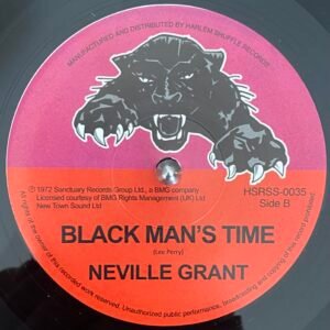 Neville Grant - Black Man's Time / Sick And Tired