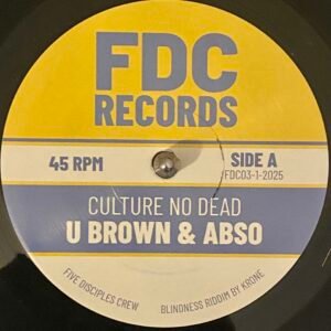 Blindness Riddim / U Brown & Abso - Culture No Dead / Lasai - Upper Tier