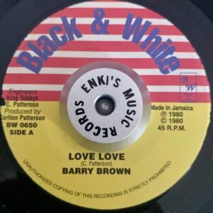Barry Brown - Love Love / Tony Tuff - Lots Of Loving