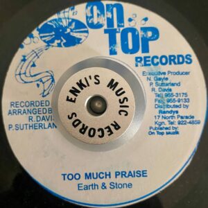 Earth & Stone - Too Much Praise