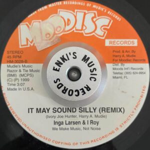 Inga Larsen & I Roy – It May Sound Silly (Remix)