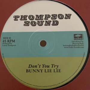 Bunny Lie Lie – Don't You Try