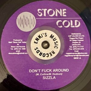 Sizzla - dont fuck around (1)
