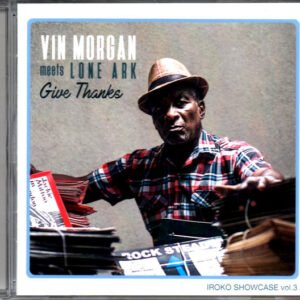 Vin Morgan Meets Lone Ark - Give Thanks