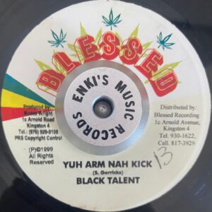 Black Talent - Yuh Arm Nah Kick