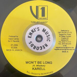 Karell - Won't Be Long