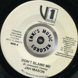 Jah Mason – Don't Blame Me