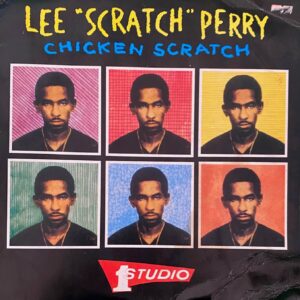 Lee Perry Chicken Scratch (1)